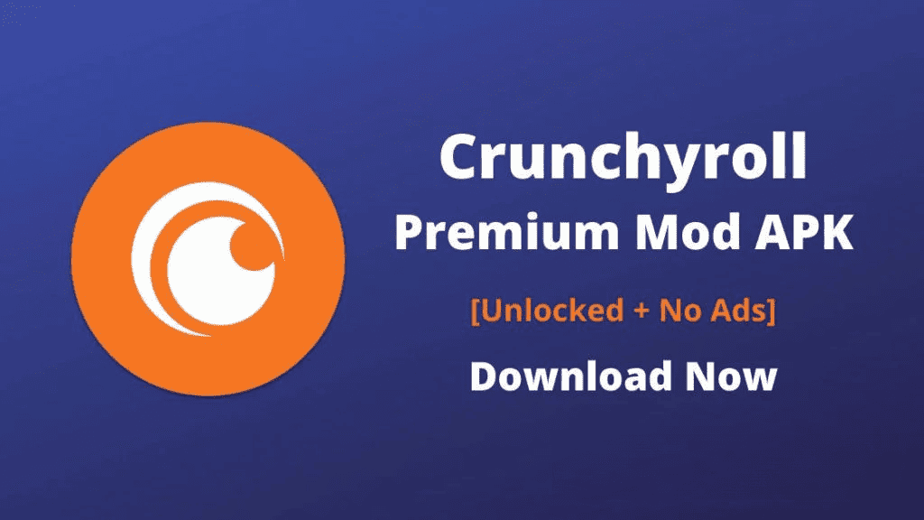 Crunchyroll Premium Mod Apk